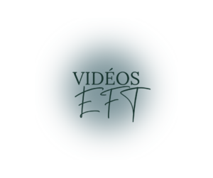 Vidéos EFT